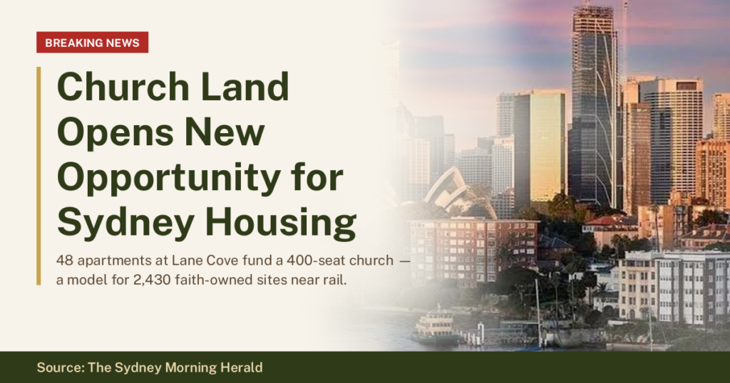 Sydney Housing: Church Land Unlocks 48 New Lane Cove Apartments